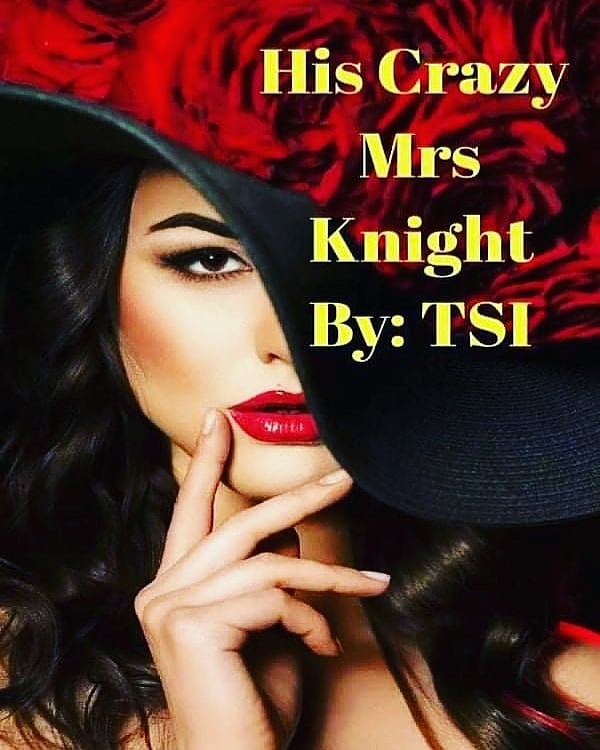 His Crazy Mrs Knight