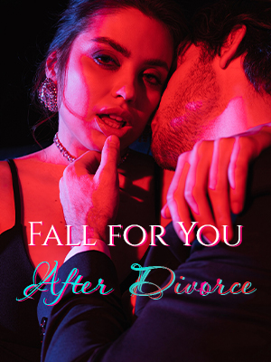 Fall for You After Divorce